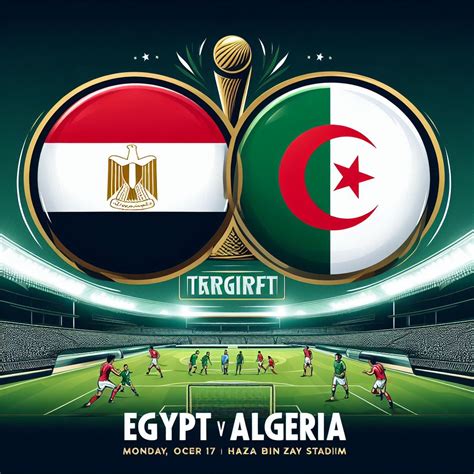 مباراة الجزائر ومصر اليوم